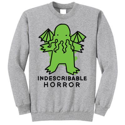 Beetlemoses Indescribable Horror Tall Sweatshirt