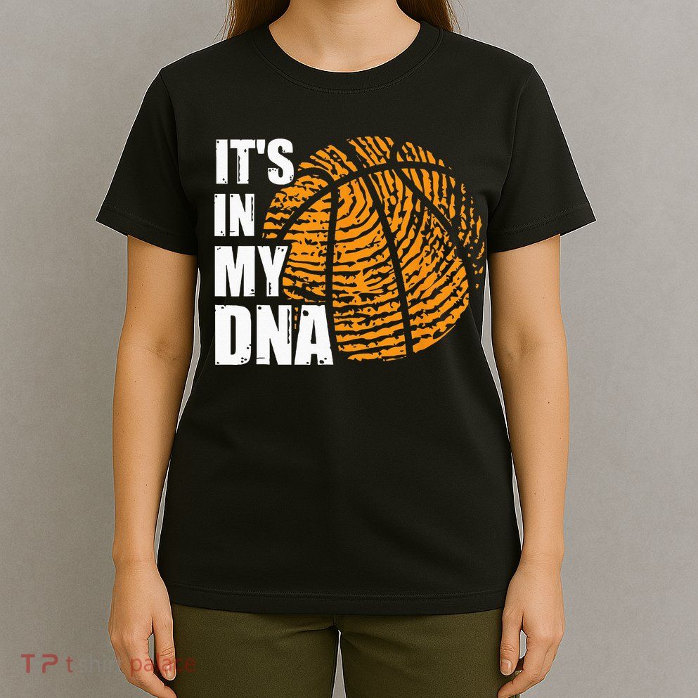 Basketball Its In My DNA Fingerprint Funny Basketball T-Shirt