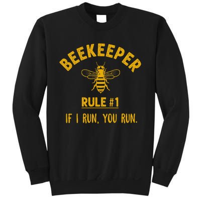 Beekeeper If I Run You Run Save The Bees Climate Change Sweatshirt