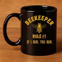 Beekeeper If I Run You Run Save The Bees Climate Change 11oz C Handle Ceramic Mug