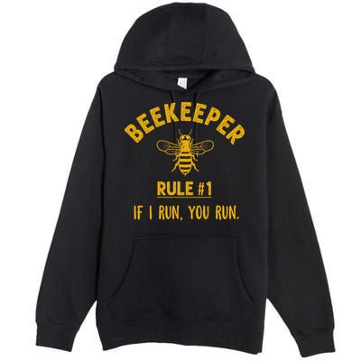 Beekeeper If I Run You Run Save The Bees Climate Change Premium Pullover Hoodie