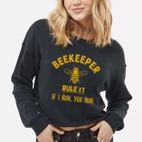 Beekeeper If I Run You Run Save The Bees Climate Change Cropped Pullover Crew