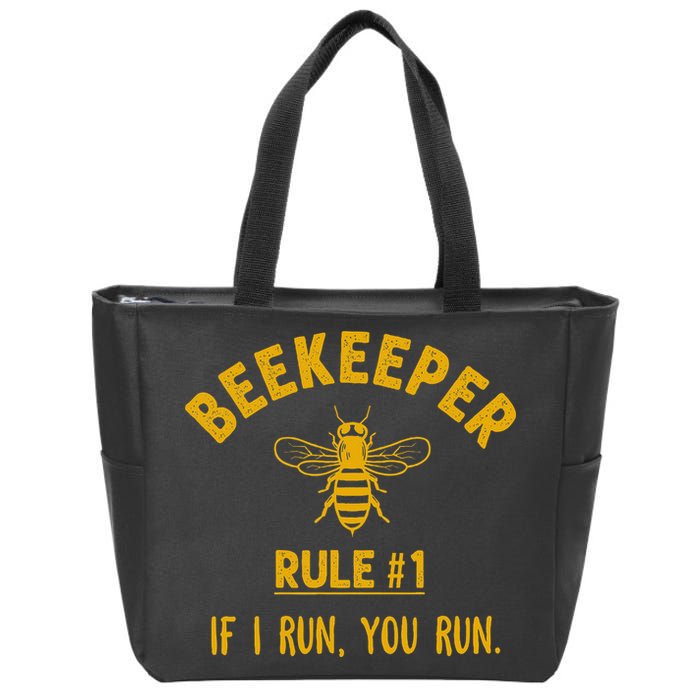 Beekeeper If I Run You Run Save The Bees Climate Change Zip Tote Bag