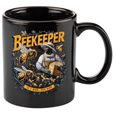 Beekeeper If I Run You Run Apiculture Bee Keeper Beekeeping Bee Lovers Honeybees 11oz C Handle Ceramic Mug