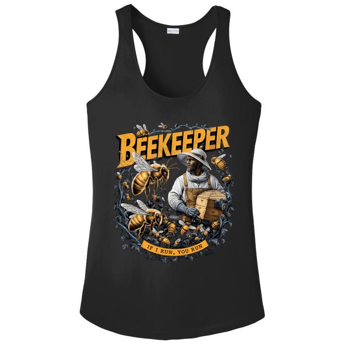 Beekeeper If I Run You Run Apiculture Bee Keeper Beekeeping Bee Lovers Honeybees Ladies PosiCharge Competitor Racerback Tank