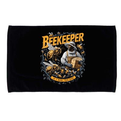 Beekeeper If I Run You Run Apiculture Bee Keeper Beekeeping Bee Lovers Honeybees Microfiber Hand Towel