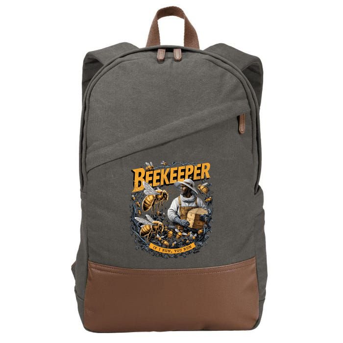 Beekeeper If I Run You Run Apiculture Bee Keeper Beekeeping Bee Lovers Honeybees Cotton Canvas Backpack