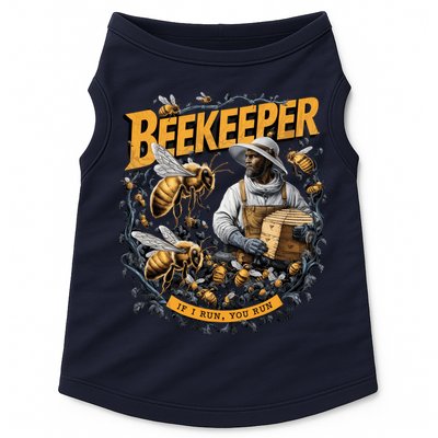 Beekeeper If I Run You Run Apiculture Bee Keeper Beekeeping Bee Lovers Honeybees Doggie Tank