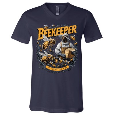 Beekeeper If I Run You Run Apiculture Bee Keeper Beekeeping Bee Lovers Honeybees V-Neck T-Shirt