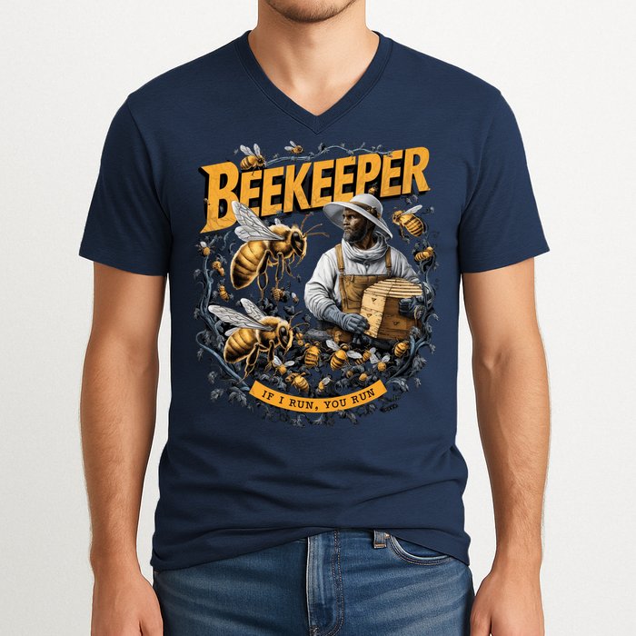 Beekeeper If I Run You Run Apiculture Bee Keeper Beekeeping Bee Lovers Honeybees V-Neck T-Shirt