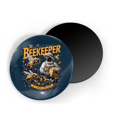 Beekeeper If I Run You Run Apiculture Bee Keeper Beekeeping Bee Lovers Honeybees Magnet