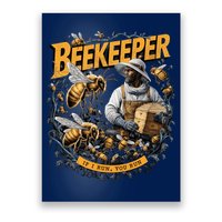 Beekeeper If I Run You Run Apiculture Bee Keeper Beekeeping Bee Lovers Honeybees Poster