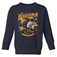 Beekeeper If I Run You Run Apiculture Bee Keeper Beekeeping Bee Lovers Honeybees Toddler Sweatshirt