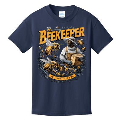 Beekeeper If I Run You Run Apiculture Bee Keeper Beekeeping Bee Lovers Honeybees Kids T-Shirt