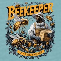 Beekeeper If I Run You Run Apiculture Bee Keeper Beekeeping Bee Lovers Honeybees Sueded Cloud Jersey T-Shirt
