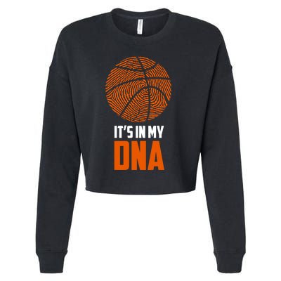 Basketball It's In My DNA - Sports Tee Cropped Pullover Crew