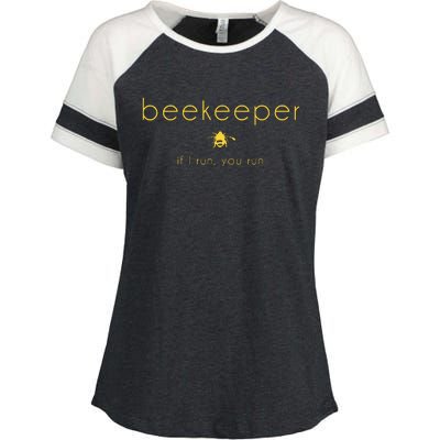 Bee If I Run You Run Beekeeper Apiarist Honey Gift Enza Ladies Jersey Colorblock Tee