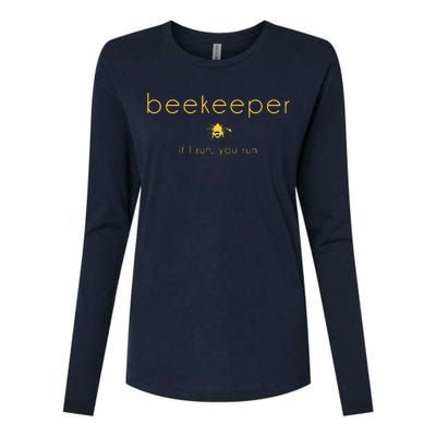 Bee If I Run You Run Beekeeper Apiarist Honey Gift Womens Cotton Relaxed Long Sleeve T-Shirt