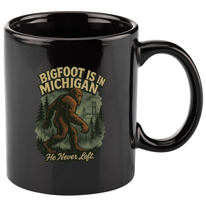 Bigfoot Is In Michigan 11oz C Handle Ceramic Mug