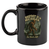 Bigfoot Is In Michigan 11oz C Handle Ceramic Mug