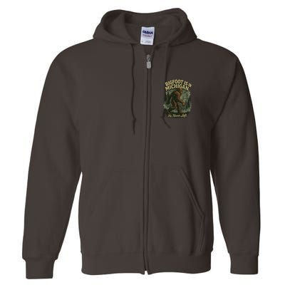 Bigfoot Is In Michigan Full Zip Hoodie