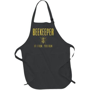 Beekeeper If I Run You Run Funny Beekeeping Beekeeper Gift Full-Length Apron With Pockets