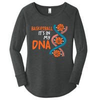 Basketball Is In My DNA Funny Coach Player Women's Perfect Tri Tunic Long Sleeve Shirt