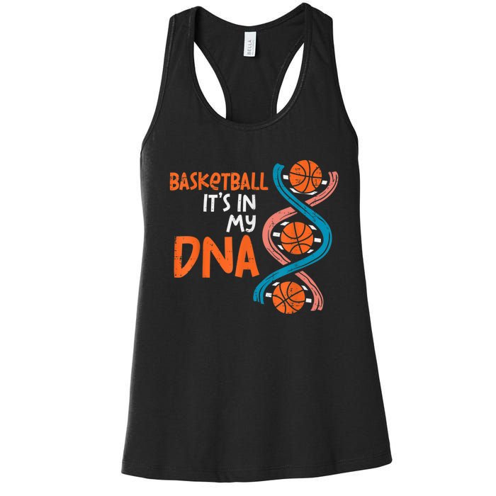 Basketball Is In My DNA Funny Coach Player Women's Racerback Tank