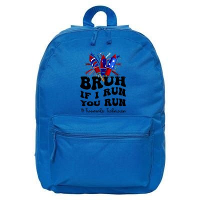 Bruh If I Run You Run Patriotic Independence Day Funny Gift 16 in Basic Backpack