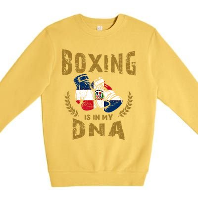 Boxing Is In My Dna Dominican Republic Flag Boxing Gloves Gift Premium Crewneck Sweatshirt