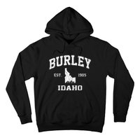 Burley Idaho ID Vintage State Athletic Style Hoodie