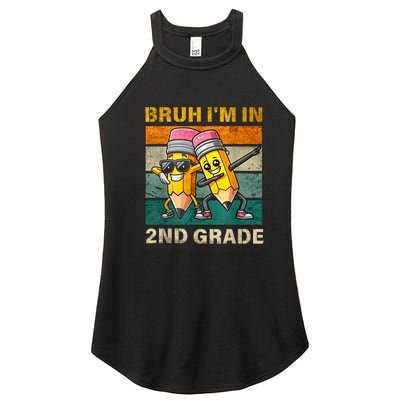 Bruh Im In 2nd Grade Funny Back To School Gift Women’s Perfect Tri Rocker Tank