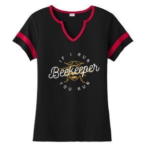 Beekeeper If I Run You Run Funny Bee Apiarist Gift Ladies Halftime Notch Neck Tee