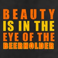 Beauty Is In The Eye Of The Beer Holder 7 Panel Mesh Trucker Snapback Hat