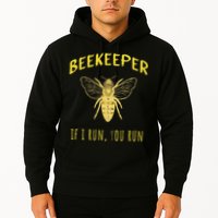 Beekeeper If I Run You Run Funny Beekeeping Lovers Hoodie