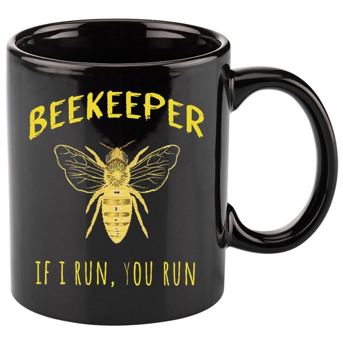 Beekeeper If I Run You Run Funny Beekeeping Lovers 11oz C Handle Ceramic Mug
