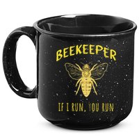 Beekeeper If I Run You Run Funny Beekeeping Lovers 15oz Campfire Ceramic Mug