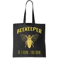 Beekeeper If I Run You Run Funny Beekeeping Lovers Bag