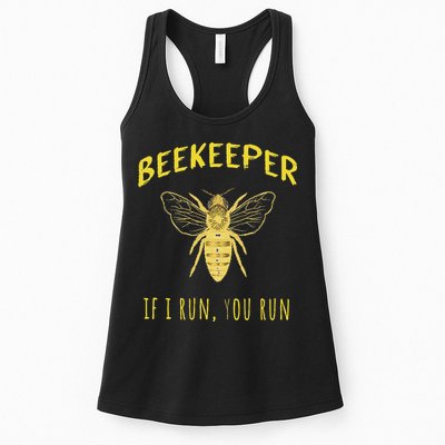 Beekeeper If I Run You Run Funny Beekeeping Lovers Womens Tank Top