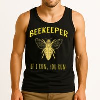 Beekeeper If I Run You Run Funny Beekeeping Lovers Tank Top