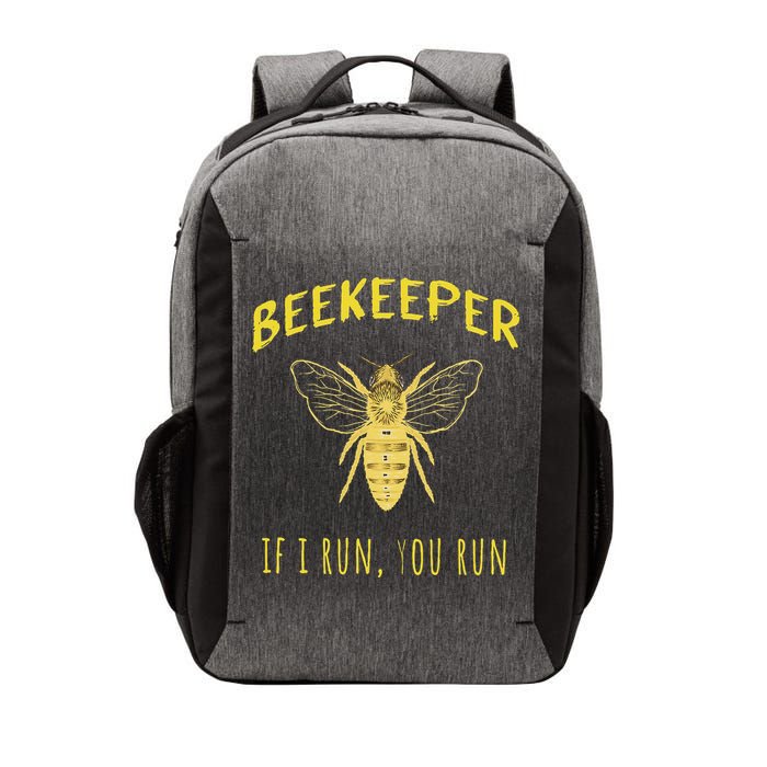Beekeeper If I Run You Run Funny Beekeeping Lovers Vector Backpack