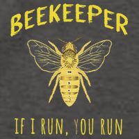Beekeeper If I Run You Run Funny Beekeeping Lovers Vector Backpack