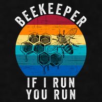 Beekeeper If I Run You Run Honeybees Apiculture Bee Keeper Beekeeping Bee Lovers Ladies PosiCharge Tri-Blend Wicking Tank