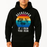Beekeeper If I Run You Run Honeybees Apiculture Bee Keeper Beekeeping Bee Lovers Hoodie