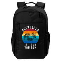Beekeeper If I Run You Run Honeybees Apiculture Bee Keeper Beekeeping Bee Lovers Daily Commute Backpack