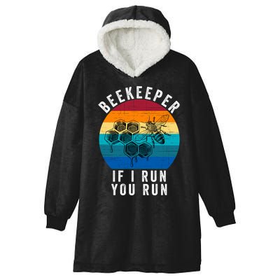 Beekeeper If I Run You Run Honeybees Apiculture Bee Keeper Beekeeping Bee Lovers Hooded Wearable Blanket