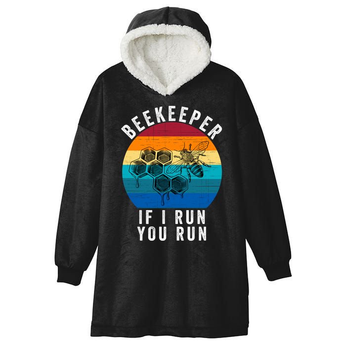 Beekeeper If I Run You Run Honeybees Apiculture Bee Keeper Beekeeping Bee Lovers Hooded Wearable Blanket