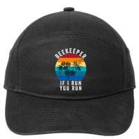 Beekeeper If I Run You Run Honeybees Apiculture Bee Keeper Beekeeping Bee Lovers 7-Panel Snapback Hat