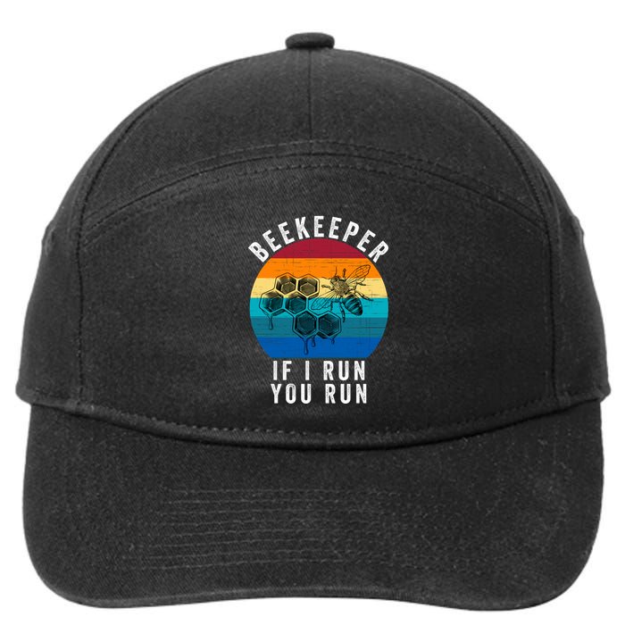 Beekeeper If I Run You Run Honeybees Apiculture Bee Keeper Beekeeping Bee Lovers 7-Panel Snapback Hat