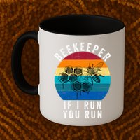 Beekeeper If I Run You Run Honeybees Apiculture Bee Keeper Beekeeping Bee Lovers Mug